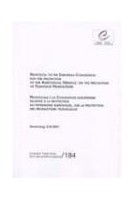 Protocol to the European Convention for the protection of the Audiovisual Heritage, on the protection of Television Productions - Strasbourg, 8.XI. 2001 (ETS No. 184)