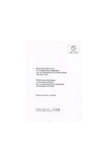 Additional Protocol to the European Agreement on the Transmission of applications for Legal Aid - Moscow, 4.X. 2001 (ETS No. 179)