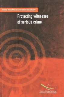 PDF - Protecting witnesses of serious crime - Training manual for law enforcement and judiciary