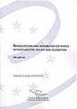 Rehabilitation and integration of people with disabilities: policy and legislation - 6th edition