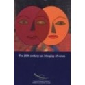 The 20th century: an interplay of views