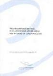 Neighbourhood services in disadvantaged urban areas and in areas of low population (Local and Regional Authorities in Europe No.75)