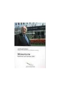 Moralpolitik - Speeches and articles 2001