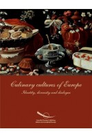 Culinary Cultures of Europe - Identity, Diversity and Dialogue