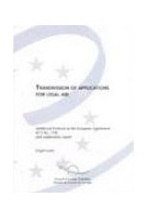 Transmission of applications for legal aid - Additional Protocol to the European Agreement (ETS No. 179) and explanatory report