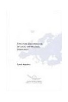 Structure and operation of local and regional democracy - Czech Republic