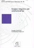 European integration and constitutional law (Science and technique of democracy No. 30)