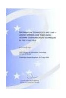 Information technology and law - Linking systems and their users: modern communication techniques in the legal field