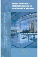 Heritage for the future - Realising the economic and social potential of a key asset (Local and Regional Action No.6)