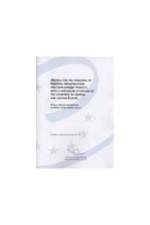 Models for the financing of regional infrastructure and development projects, with a particular attention to the countries of central and eastern Europe - Public private partnerships in spatial development policy  (European regionale planning, No. 63)