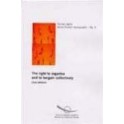 The right to organise and to bargain collectively (Social Charter monographs No.5) (2nd edition)