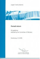 Forced return - 20 guidelines adopted by the Committee of Ministers