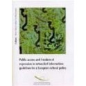 Public access and freedom of expression in networked information: guidelines for a European cultural policy