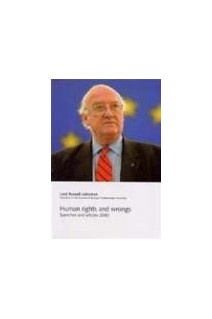 Human rights and wrongs - Speeches and articles 2000
