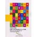 Vital links for a knowledge culture