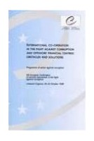 International co-operation in the fight against corruption and offshore financial centres: obstacles and solutions, Proceedings, Limassol, October 1999