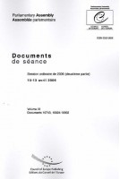 Assemblée Parlementaire - Documents de séance - Session ordinaire de 2006 (deuxième partie), avril 2006, Volume III