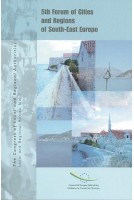 5th Forum of Cities and Regions of South-East Europe (Local and Regional Action No.7)