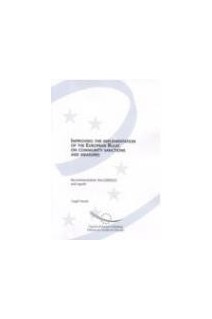 Improving the implementation of the European Rules on community sanctions and measures - Recommendation Rec22 and report