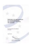 Improving the implementation of the European Rules on community sanctions and measures - Recommendation Rec22 and report