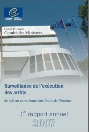 PDF - Premier rapport annuel sur l'exécution des arrêts de la Cour européenne des Droits de l'Homme