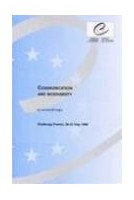 Communication and biodiversity - Proceedings, Strasbourg, May 1998 (Environment Encounters No. 46)