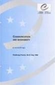 Communication and biodiversity - Proceedings, Strasbourg, May 1998 (Environment Encounters No. 46)