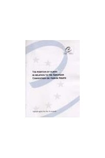 The position of aliens in relation to the European Convention on Human Rights (Human Rights File No. 8 revised)