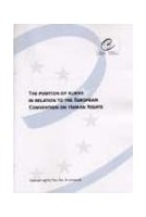 The position of aliens in relation to the European Convention on Human Rights (Human Rights File No. 8 revised)