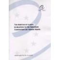 The position of aliens in relation to the European Convention on Human Rights (Human Rights File No. 8 revised)