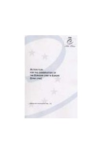 Action plan for the conservation of the Eurasian Lynx in Europe (Lynx Lynx) (Nature and Environment No. 112)