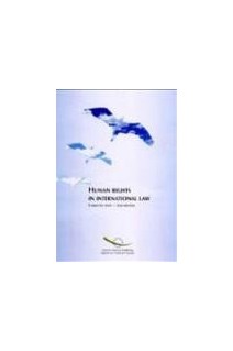 Human Rights in International Law - Collected texts (2nd edition)