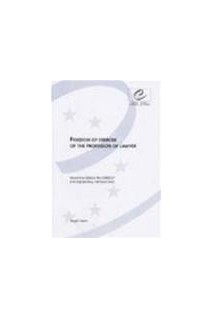 Freedom of exercise of the profession of lawyer - Recommendation Rec  21 and explanatory memorandum