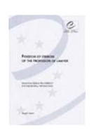 Freedom of exercise of the profession of lawyer - Recommendation Rec  21 and explanatory memorandum