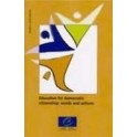 Education for democratic citizenship: word and actions