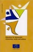 Education for democratic citizenship: word and actions