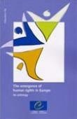 The emergence of human rights in Europe - An anthology
