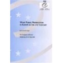 What Public Prosecution in Europe in the 21st Century - Proceedings, May 2000