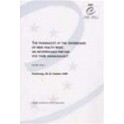 The pharmacist at the crossroads of new health risks: an indispensable partner for their management - Overview / Seminar, Strasbourg, October 1999