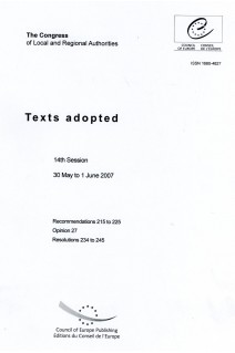 The Congress of Local and Regional Authorities - Texts adopted - 14th Session - 30 May to 1 June 2007