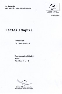 Le Congrés des pouvoirs locaux et régionaux - Textes adoptés - 14e session - 30 mai-1er juin 2007