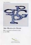 3rd Multi-city study - Drug use trends in European cities in the 1990s