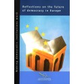 Reflections on the future of democracy in Europe