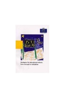 Strategies for educational reform: from concept to realisation
