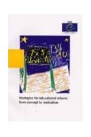Strategies for educational reform: from concept to realisation