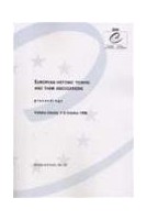 European historic towns and their associations - Proceedings, Valetta, October 1998 (Studies and texts No. 60)