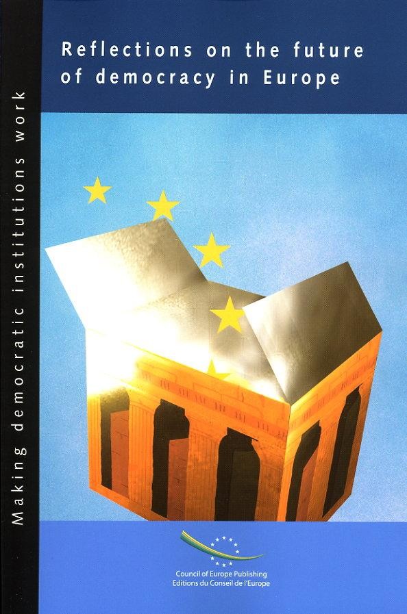 PDF - Reflections on the future of democracy in Europe