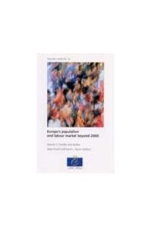 Europe's population and labour market beyond 2000 - Vol II: Country case studies (Population studies No. 34)
