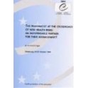 The pharmacist at the crossroads of new health risks: an indispensable partner for their management ! - Proceedings, Strasbourg, October 1999