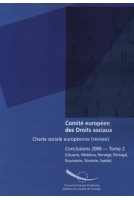 Comité européen des Droits sociaux - Charte sociale européenne (révisée) Conclusions 2006 - Tome 2 (Lituanie, Moldova, Norvège, Portugal, Roumanie, Slovénie, Suède)